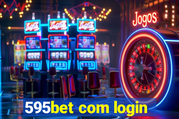 595bet com login